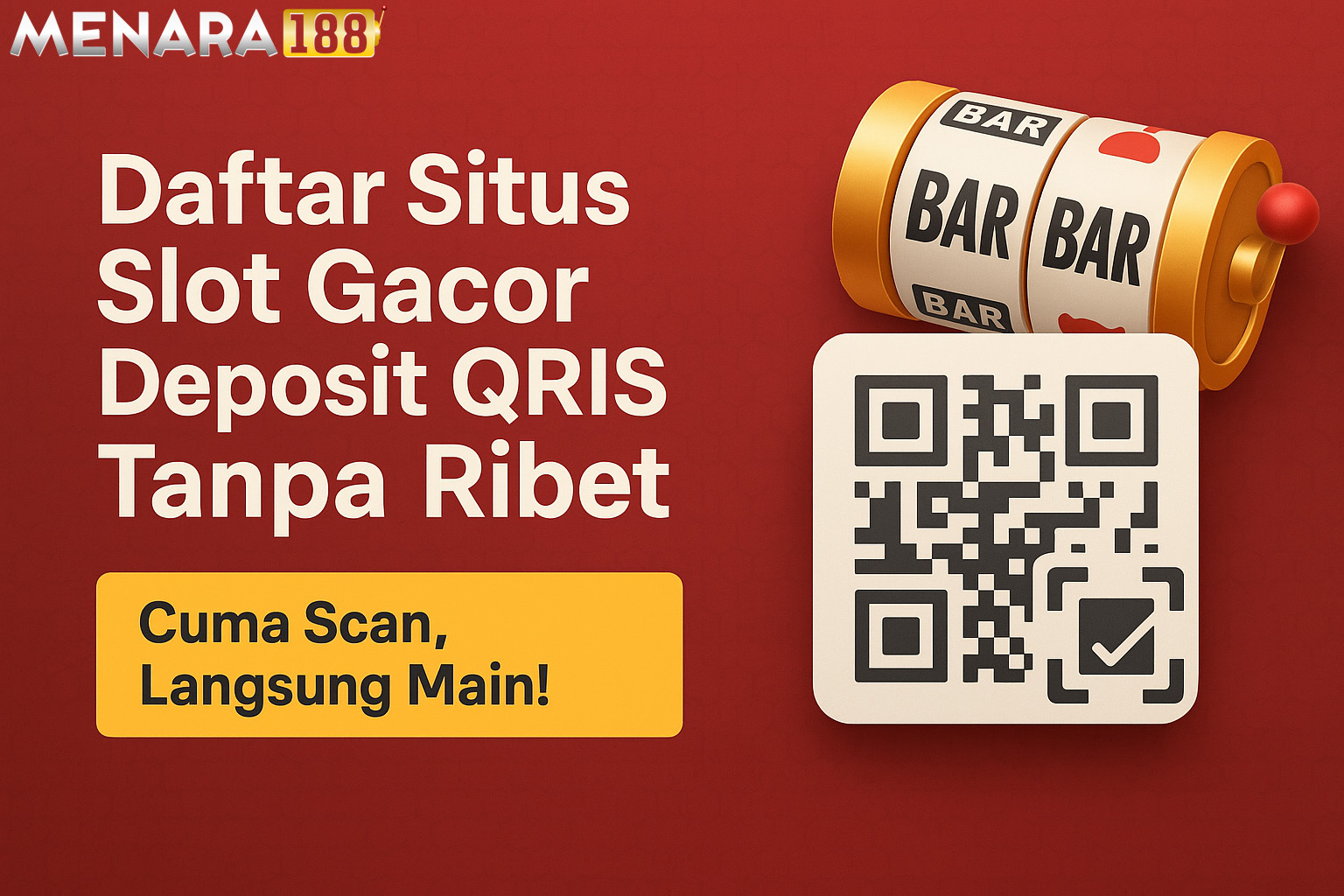 Daftar Situs Slot Gacor Deposit QRIS Tanpa Ribet